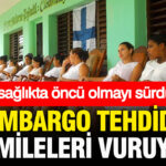 Ambargolarin yarattigi tehdit hamileleri vuruyor kuba saglikta oncu olmaya devam ediyor pD4sw1u4
